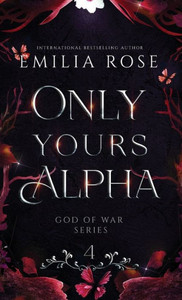 Only Yours Alpha: Discreet Edition
