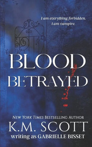 Blood Betrayed (Sons Of Navarus)