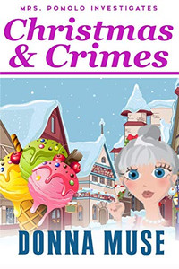 Christmas & Crimes (Mrs. Pomolo Investigates) Christmas & Crimes (Mrs. Pomolo Investigates)