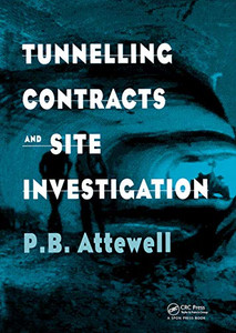 Tunnelling Contracts and Site Investigation Tunnelling Contracts and Site Investigation