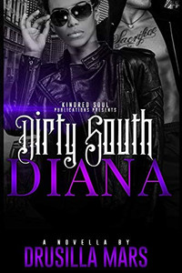 Dirty South Diana Dirty South Diana
