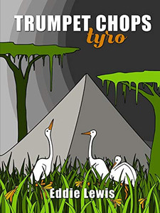 Trumpet Chops Tyro Trumpet Chops Tyro