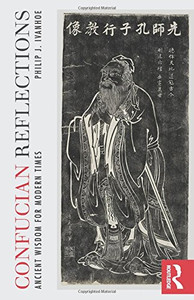 Confucian Reflections: Ancient Wisdom for Modern Times