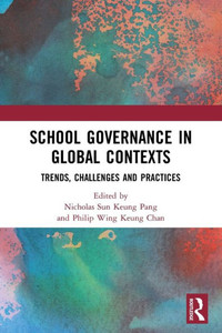 School Governance in Global Contexts School Governance in Global Contexts