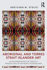 Aboriginal and Torres Strait Islander Art Aboriginal and Torres Strait Islander Art