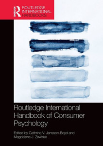 Routledge International Handbook of Consumer Psychology (Routledge International Handbooks)