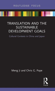 Translation and the Sustainable Development Goals (Routledge Focus on Public Governance in Asia)