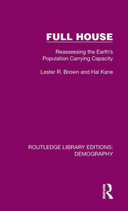 Full House (Routledge Library Editions: Demography) Full House (Routledge Library Editions: Demography)