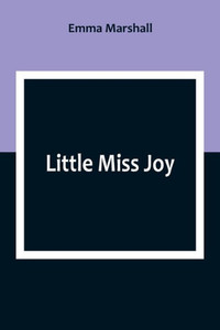 Little Miss Joy Little Miss Joy