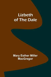 Lizbeth of the Dale Lizbeth of the Dale