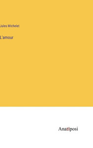 L'amour (French Edition)