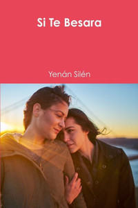 Si Te Besara (Spanish Edition) Si Te Besara (Spanish Edition)