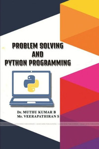 Problem Solving and Python Programming Problem Solving and Python Programming