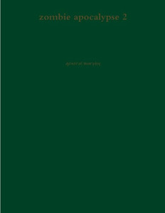 zombie apocalypse 2