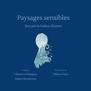 Paysages sensibles (French Edition)