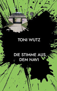Die Stimme aus dem Navi (German Edition)