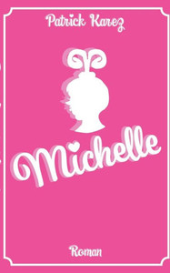 Michelle (German Edition) Michelle (German Edition)