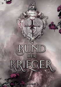 Bund der Krieger 4: Amun (German Edition) Bund der Krieger 4: Amun (German Edition)