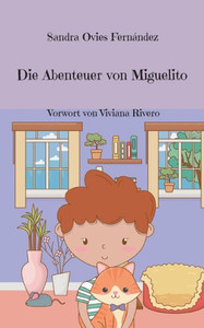 Die Abenteuer von Miguelito (German Edition)