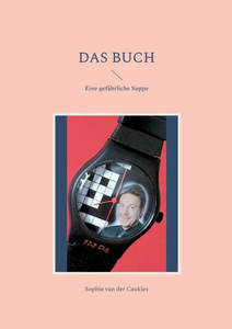 Das Buch: Eine gefährliche Suppe (German Edition)