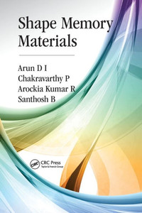 Shape Memory Materials Shape Memory Materials