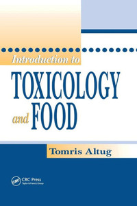 Introduction to Toxicology and Food Introduction to Toxicology and Food