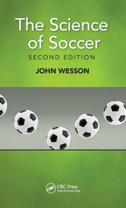 The Science of Soccer The Science of Soccer