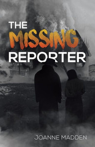 The Missing Reporter The Missing Reporter