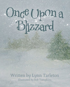 Once Upon a Blizzard Once Upon a Blizzard