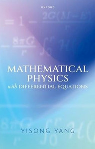 Mathematical Physics with Differential Equations