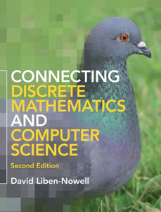 Connecting Discrete Mathematics and Computer Science Connecting Discrete Mathematics and Computer Science