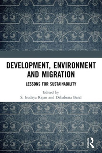 Development, Environment and Migration Development, Environment and Migration