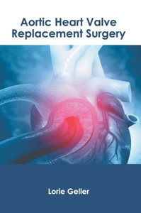 Aortic Heart Valve Replacement Surgery
