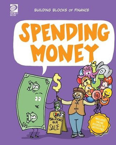 World Book - Building Blocks of Finance - Spending Money World Book - Building Blocks of Finance - Spending Money