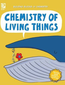 Chemistry of Living Things