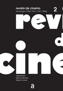 Revista de Cinema vol II (Portuguese Edition) Revista de Cinema vol II (Portuguese Edition)