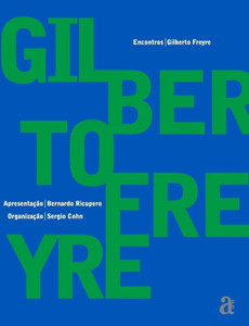 Gilberto Freyre - Encontros (Portuguese Edition) Gilberto Freyre - Encontros (Portuguese Edition)