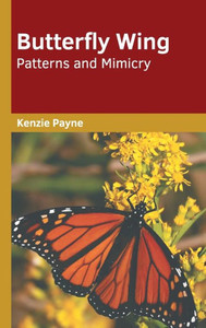 Butterfly Wing Patterns and Mimicry