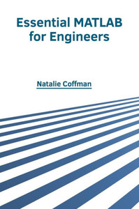 Essential MATLAB for Engineers Essential MATLAB for Engineers