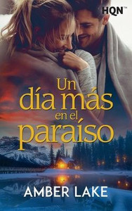 Un día más en el paraíso (Spanish Edition) Un día más en el paraíso (Spanish Edition)