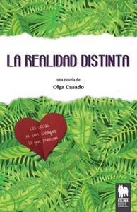 La realidad distinta: Las cosas no son siempre lo que parecen (Spanish Edition) La realidad distinta: Las cosas no son siempre lo que parecen (Spanish Edition)