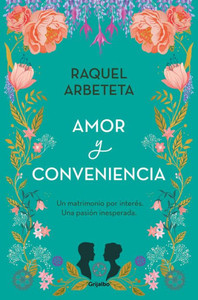 Amor y conveniencia / Love and convenience (Spanish Edition)