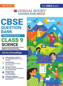 Oswaal CBSE Class 9 Science Question Bank (2024 Exam) Oswaal CBSE Class 9 Science Question Bank (2024 Exam)