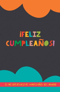 ¡Feliz Cumpleaños!: El mejor regalo de cumpleaños del mundo. Un regalo original con el que acertarás seguro. Libro para rellenar (Spanish Edition)