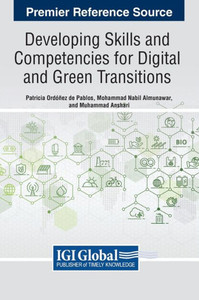 Developing Skills and Competencies for Digital and Green Transitions Developing Skills and Competencies for Digital and Green Transitions