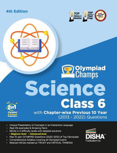 Olympiad Champs Science Class 6 with Chapter-wise Previous 10 Year (2013 - 2022) Questions 4th Edition Complete Prep Guide with Theory, PYQs, Past & Practice Exercise Olympiad Champs Science Class 6 with Chapter-wise Previous 10 Year (2013 - 2022) Questions 4th Edition Complete Prep Guide with Theory, PYQs, Past & Practice Exercise