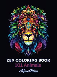 Zen Coloring Book Zen Coloring Book