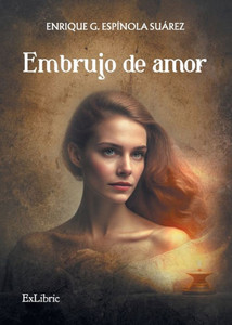 Embrujo de amor (Spanish Edition) Embrujo de amor (Spanish Edition)