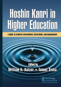 Hoshin Kanri in Higher Education Hoshin Kanri in Higher Education