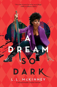Dream So Dark (The Nightmare-Verse, 2) Dream So Dark (The Nightmare-Verse, 2)